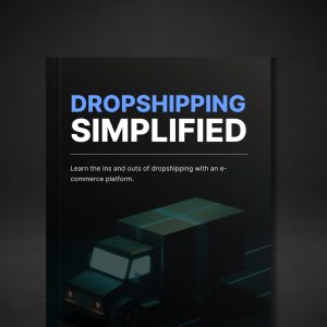 Dropshipping Simplified